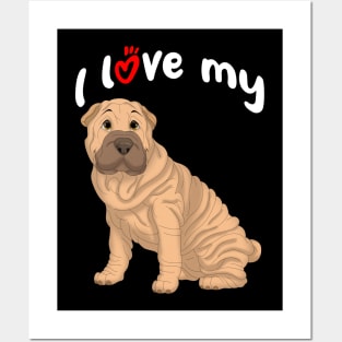 I Love My Fawn Shar-Pei Dog Posters and Art